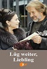 Lüg weiter, Liebling (2010) - Posters — The Movie Database (TMDb)