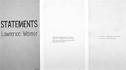 Lawrence Weiner Statements, 1968 Lawrence Weiner (born. 10 February ...