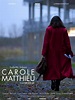Carole Matthieu (2016) - FilmAffinity