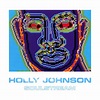 Holly Johnson - Soulstream | Releases | Discogs