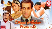 Dhaai Akshar Prem Ke Full Movie | Salman Khan | Aishwarya Rai ...
