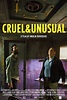 Carteles de la película Cruel & Unusual - El Séptimo Arte