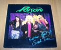 Poison – Nothin' But A Good Time (1988, Gatefold, Vinyl) - Discogs