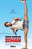 You Don't Mess with the Zohan (#2 of 4): Extra Large Movie Poster Image ...