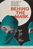 Behind the Mask (1958) - FilmFlow.tv