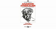 Anarcho-Syndicalism by Rudolf Rocker