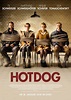 Hot Dog - Film 2018 - FILMSTARTS.de