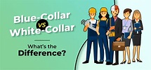 Blue-Collar vs White-Collar: What's the Difference? - GeeksforGeeks