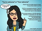 “You’re welcome” or “Your welcome” | Learn English with Demi Grammar ...