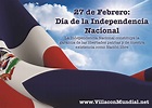 27 de Febrero: Dia de la Independencia Nacional ~ VillaconMundial.net