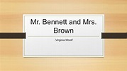 Mr Bennett and Mrs Brown summary in English - YouTube