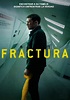 Fractura - película: Ver online completas en español