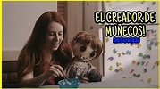 EL CREADOR DE MUÑECOS! | Resumen en 4 Minutos *THE DOLLMAKER* - YouTube