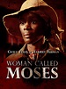 "A Woman Called Moses" Episode #1.2 (TV Episode 1978) - IMDb