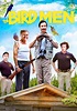 The Bird Men (2013) | Kaleidescape Movie Store