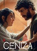 Ceniza - Película 2024 - SensaCine.com