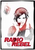 Radio Rebel - Full Cast & Crew - TV Guide