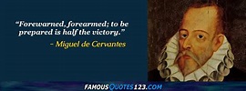 Miguel de Cervantes Quotes on Life, Achievement, Courage and Truth