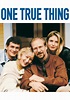 One True Thing (1998) | Kaleidescape Movie Store