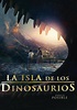 La isla de los dinosaurios - película: Ver online
