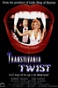 Transylvania Twist - Rotten Tomatoes
