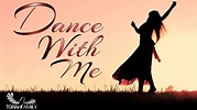 Dance With Me - YouTube