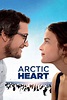 Arctic Heart French Movie Streaming Online Watch on Netflix