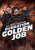 Operation Golden Job, Kinospielfilm, Abenteuer, Action, Krimi, 2017 ...