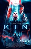 Kin DVD Release Date | Redbox, Netflix, iTunes, Amazon