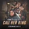 Trailer, Poster & Release Date For BET+ Film ‘Call Her King’ Starring ...