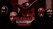 Películas illuminati poco conocidas - YouTube