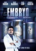 “Embryo” | SGL Entertainment Releasing