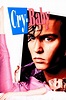 Cry-Baby – PG13 Guide % %Johnny Depp, Amy Locane, Polly Bergen