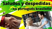 12 saludos y despedidas en portugués brasileño - YouTube