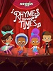 Watch Rhymes Through Times Online | Season 1 (2021) | TV Guide