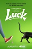 Luck (2022) - FilmAffinity