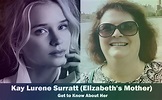Kay Lurene Surratt - Elizabeth Lail's Mother | Know About Her