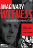 Imaginary Witness | Film Platform
