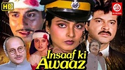 Insaaf Ki Awaaz Movie | Anil Kapoor | Rekha | Kader Khan | Anupam Kher ...
