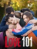 Love 101 Pictures - Rotten Tomatoes