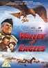 Valley of Eagles – Renown Films