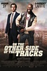 On the Other Side of the Tracks - Rotten Tomatoes