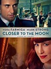 Closer to the Moon (2013) - Rotten Tomatoes
