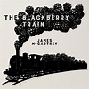 James McCartney: The Blackberry Train – Proper Music