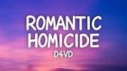 d4vd - Romantic Homicide (Lyrics) - YouTube