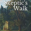 Stream [READ] [EBOOK EPUB KINDLE PDF] The Skeptic's Walk by Denis ...