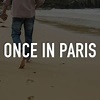Once in Paris - Rotten Tomatoes