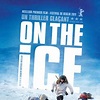 On the Ice - Filme 2011 - AdoroCinema