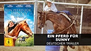 Ein Pferd für Sunny (Deutscher Trailer) | KSM - YouTube