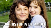 Drama y suspense con "La historia de Amber"